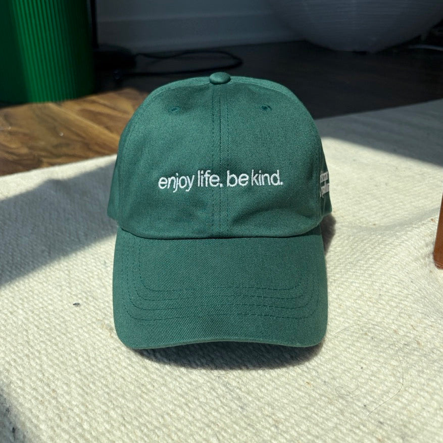 "Enjoy Life Be Kind" Dad Hat